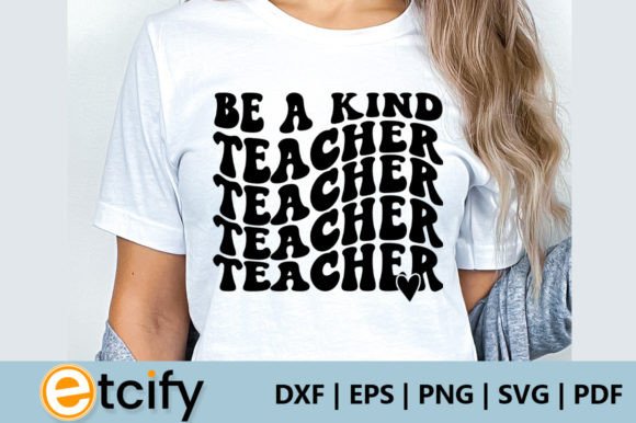Be a Kind Teacher Retro SVG: A Designer’s Practical Take