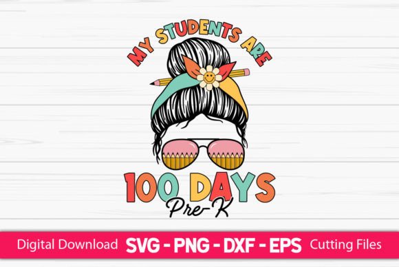 My Students Are 100 Days Pre-k Girls Embroidery Design Review