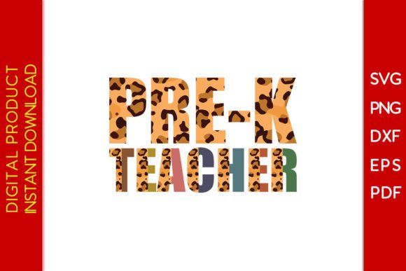 Pre-k Teacher Leopard SVG PNG Design for Crafts and Graphics