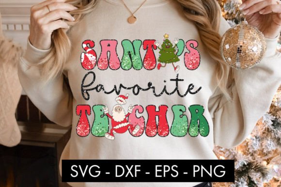 Santa’s Favorite Teacher PNG Christmas: A Festive Graphic Design Asset for Content Creators