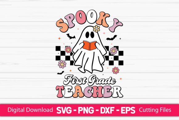 Spooky First Grade Teacher – A Versatile Graphic Design Asset for Creative Publishing