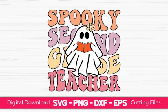 Spooky Second Grade Teacher – A Versatile Graphic Design Asset for Crafts